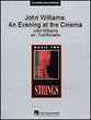 John Williams: An Evening at the Cinema Orchestra sheet music cover